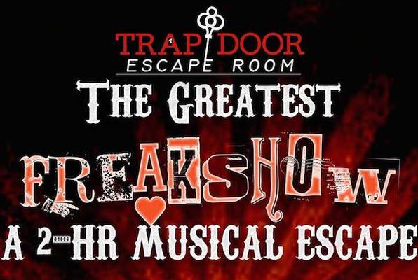 The Greatest Freakshow (Trap Door Escape Room) Escape Room