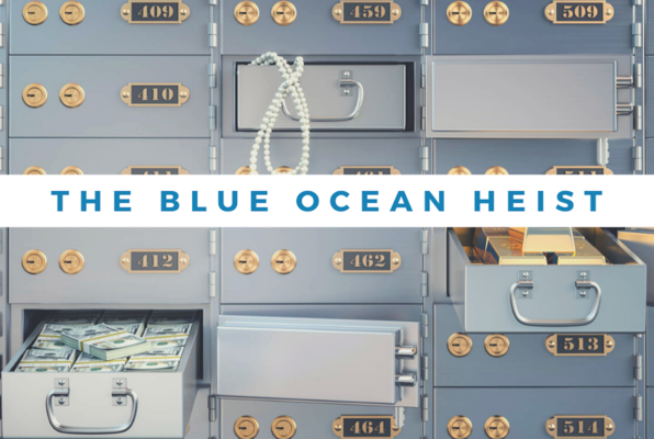 Blue Ocean Heist