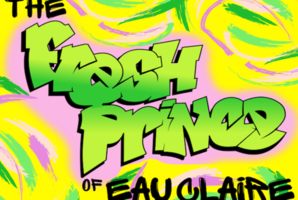 Квест The Fresh Prince Of Eau Claire