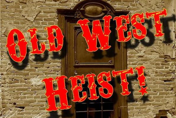 Old West Heist (Colorado Escape) Escape Room