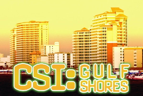 CSI: Gulf Shores