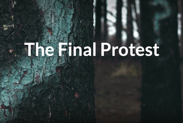 The Final Protest