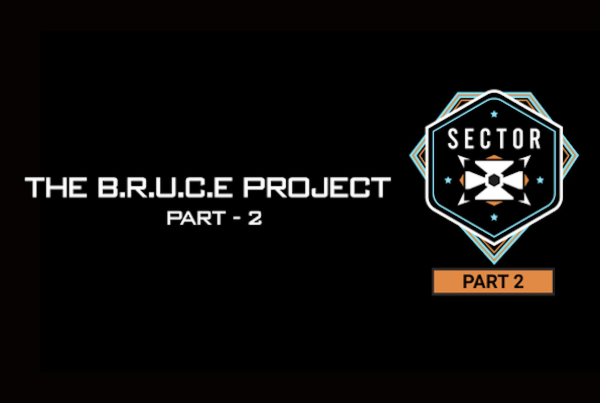 The B.R.U.C.E. Project - Part 2 Online