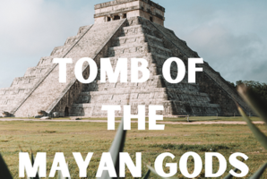Квест Tomb of the Mayan Gods