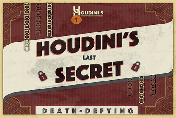 Houdini's Last Secret​