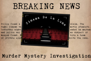 Квест Murder Mystery Investigation at the Cinema De La Luna