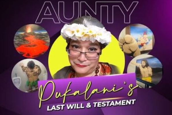 ​Aunty Pukalani's Last Will & Testament