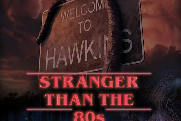Stranger than the 80s