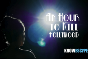 Квест An Hour to Kill Hollywood