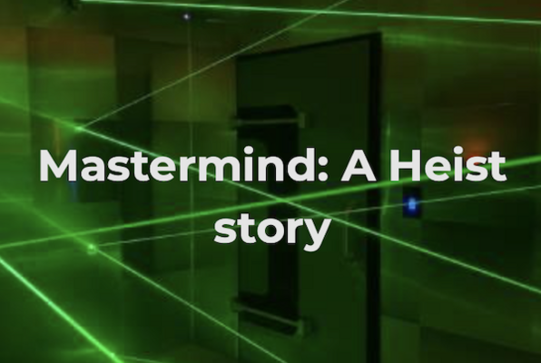 Mastermind: A Heist Story