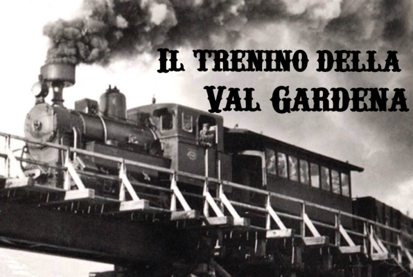 Il Trenino Della Val Gardena