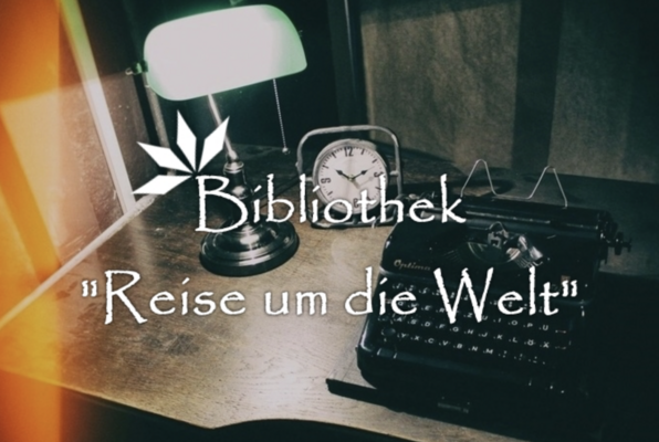 Bibliothek "Reise um die Welt"